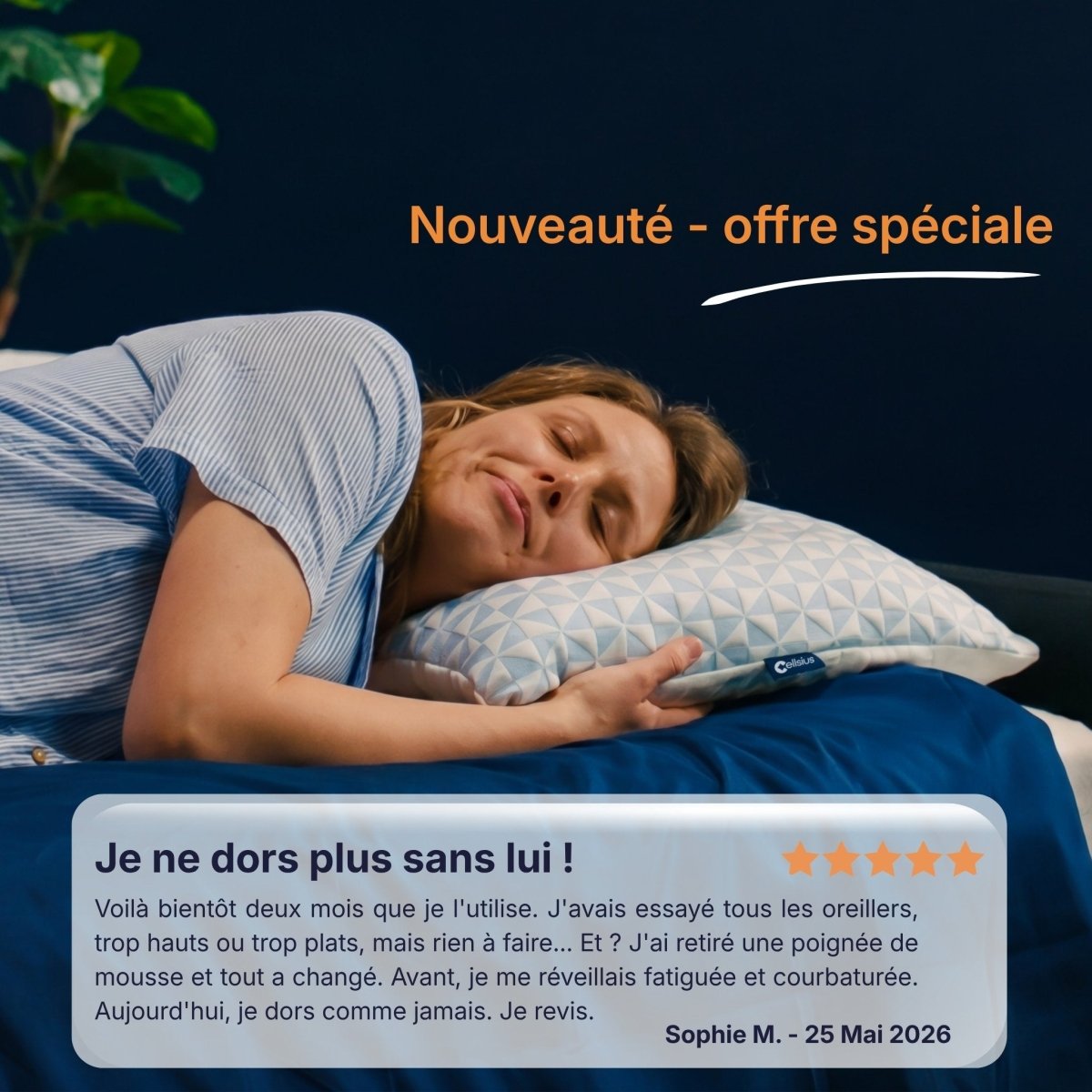 Oreiller Original Cellsius - Le premier oreiller qui s'adapte à votre corps